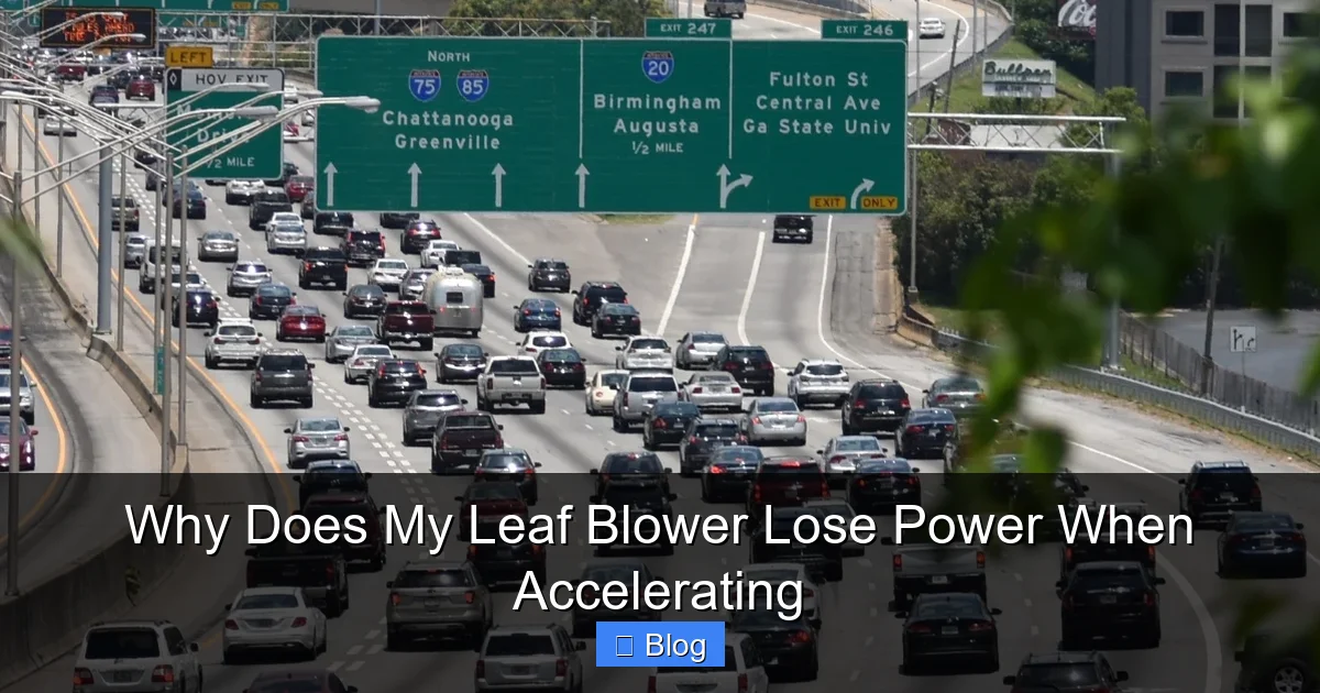 Why Does My Leaf Blower Lose Power When Accelerating