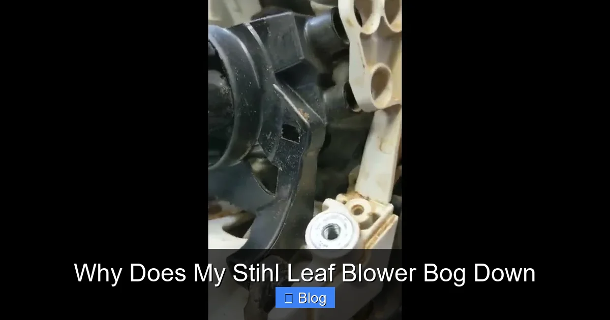 Why Does My Stihl Leaf Blower Bog Down