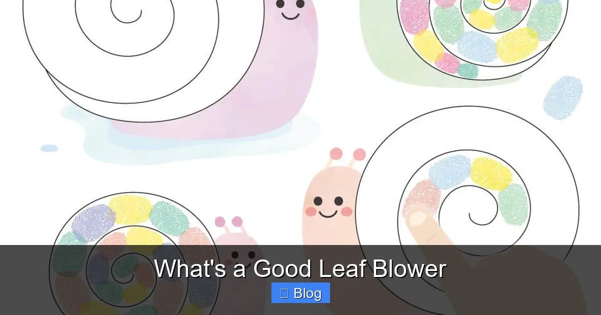 What's a Good Leaf Blower