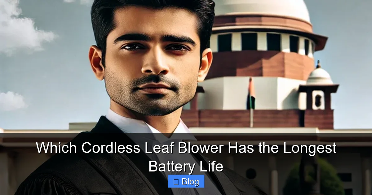 Which Cordless Leaf Blower Has the Longest Battery Life