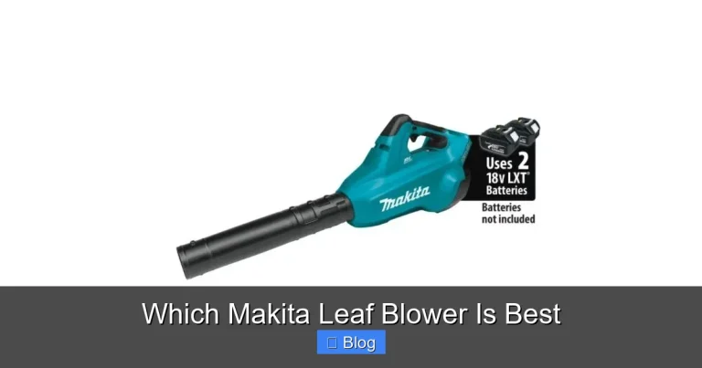 Which Makita Leaf Blower Is Best