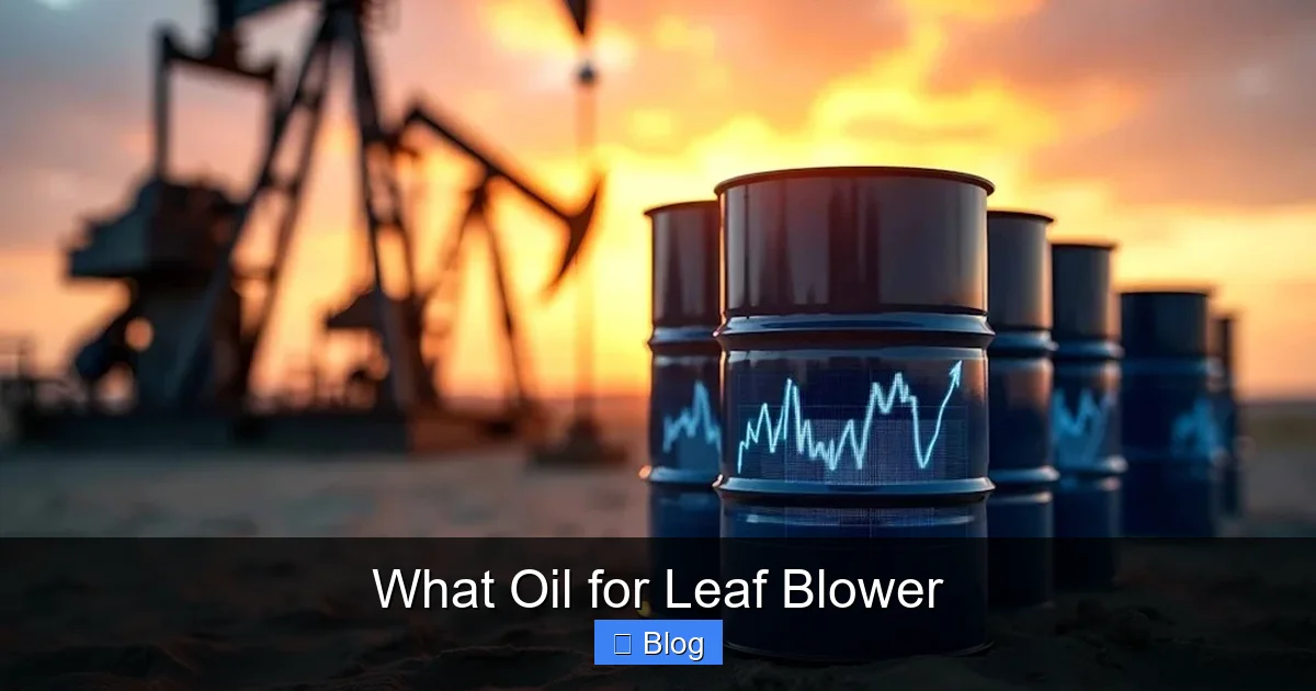 What Oil for Leaf Blower