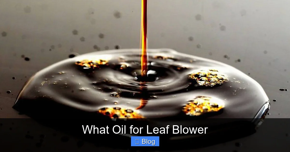 What Oil for Leaf Blower