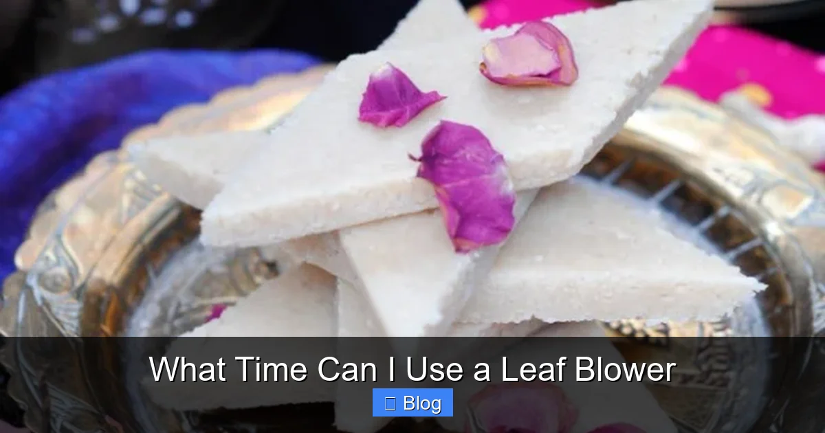 What Time Can I Use a Leaf Blower