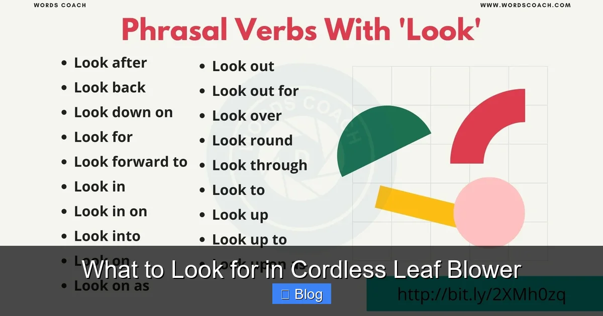 What to Look for in Cordless Leaf Blower